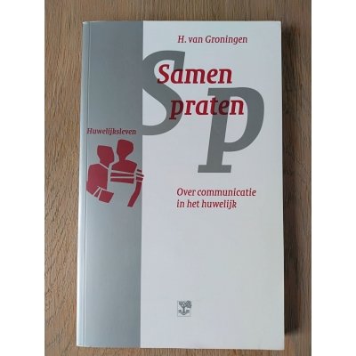 Samen praten - H. van Groningen Samen praten - H. van Groningen